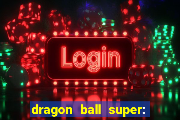 dragon ball super: super hero dublado download